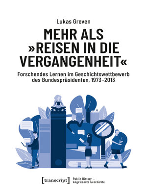 cover image of Mehr als »Reisen in die Vergangenheit«